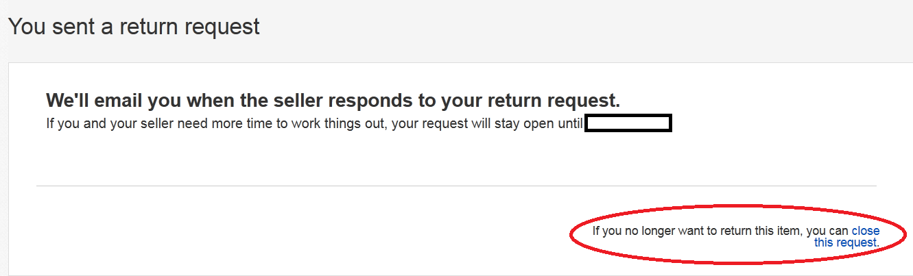 How to close a return request The eBay Canada Community