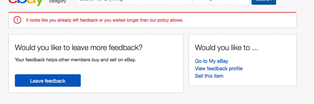 Too late for my feedback but the email from ebay led me back to the purchase that I could no longer locate on ebay