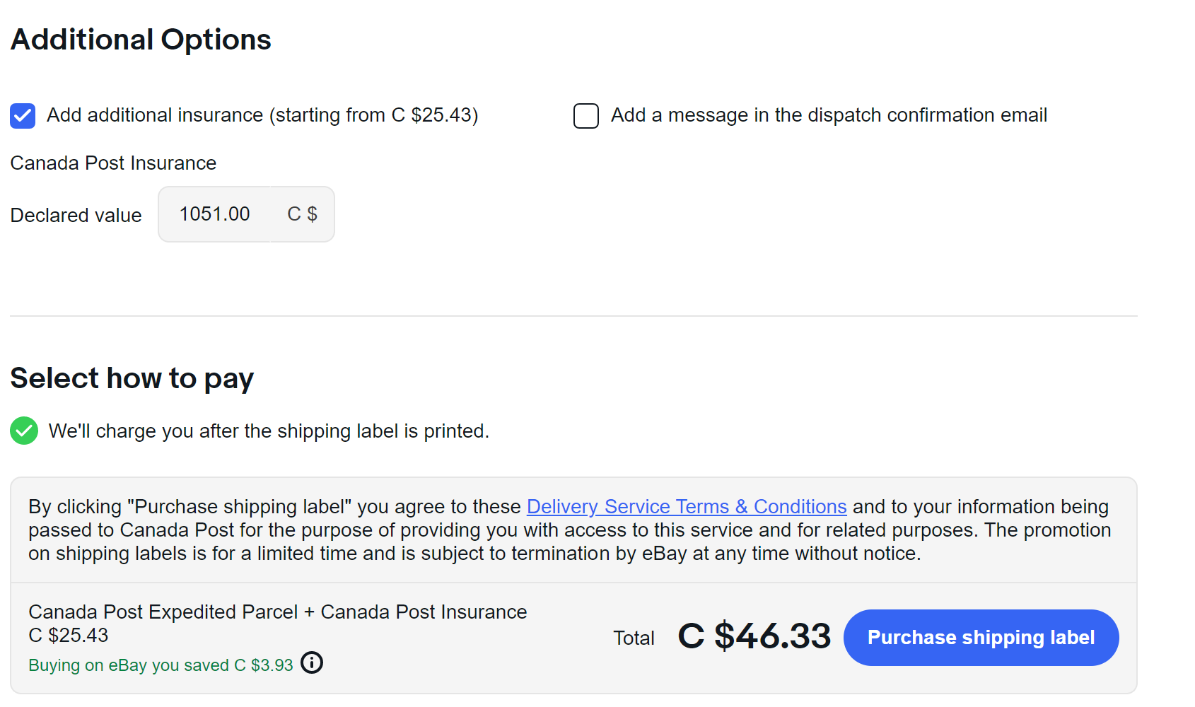 Purchased label & insurance through eBay for Canad... The eBay Canada Community